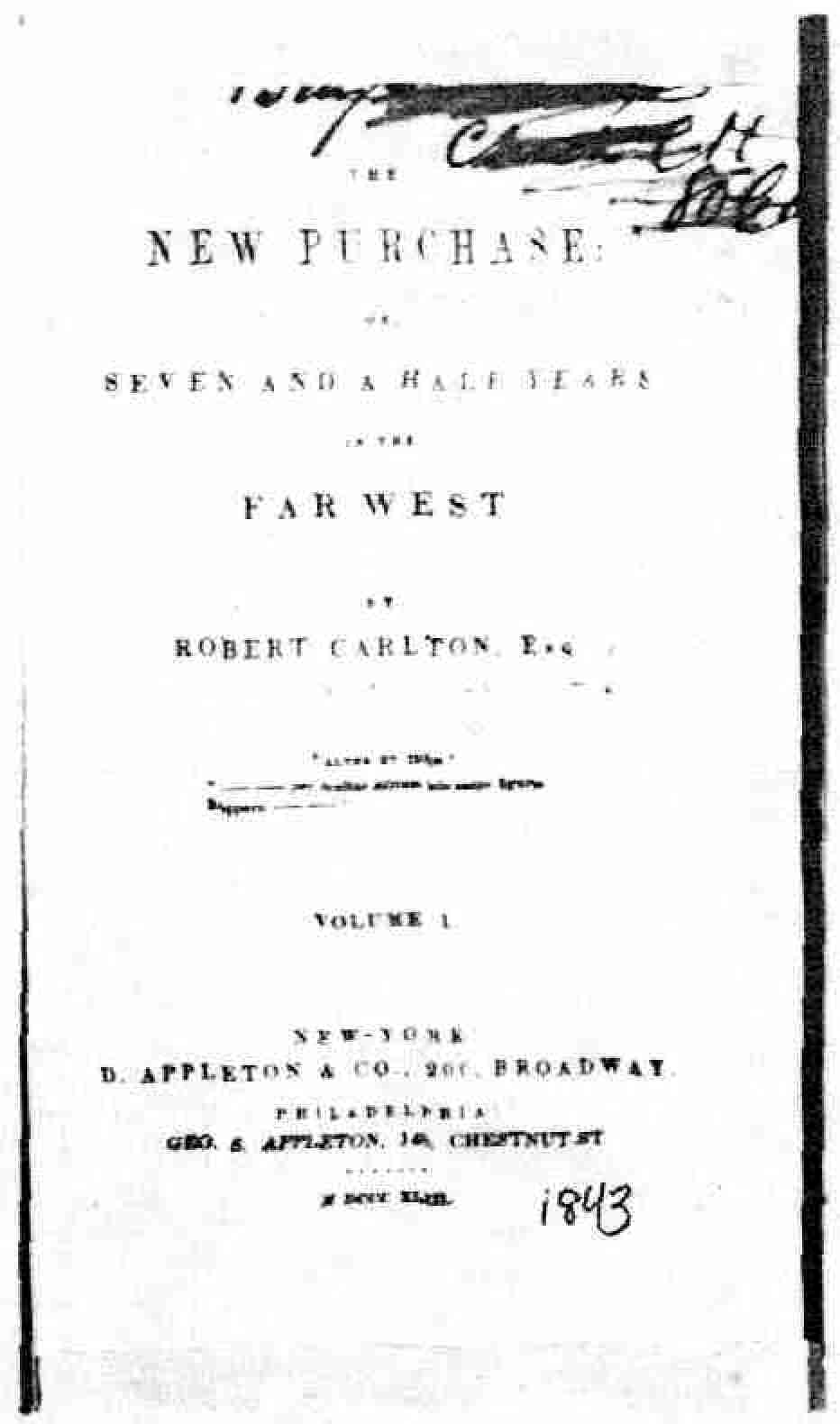 The new purchase [microform]: or, early years in the far west Baynard Rush Hall